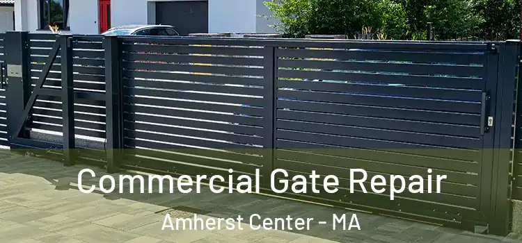  Commercial Gate Repair Amherst Center - MA
