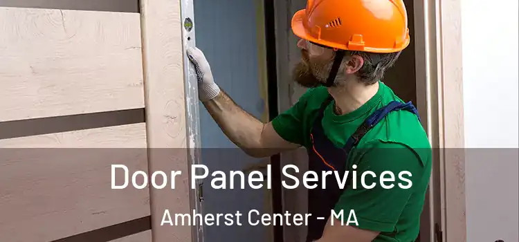  Door Panel Services Amherst Center - MA