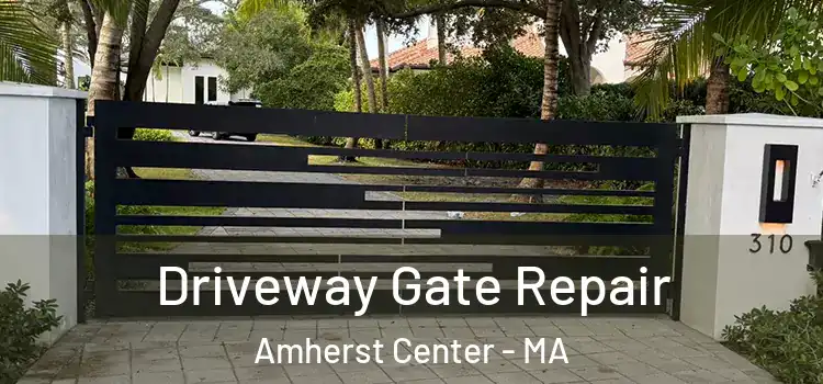 Driveway Gate Repair Amherst Center - MA
