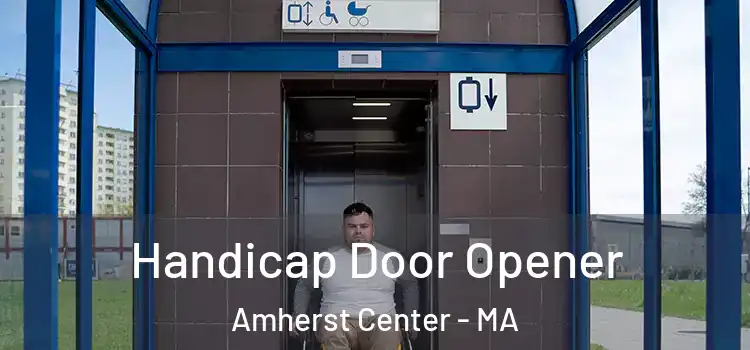  Handicap Door Opener Amherst Center - MA