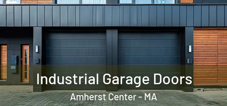  Industrial Garage Doors Amherst Center - MA