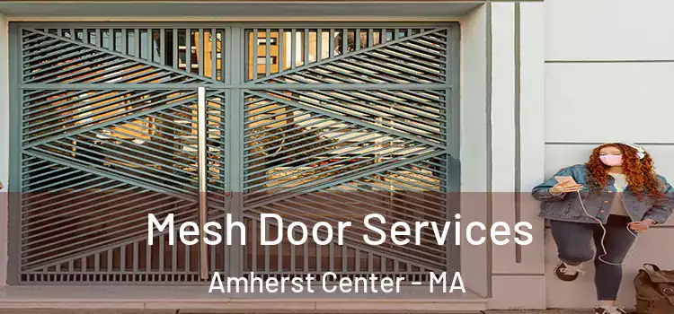  Mesh Door Services Amherst Center - MA