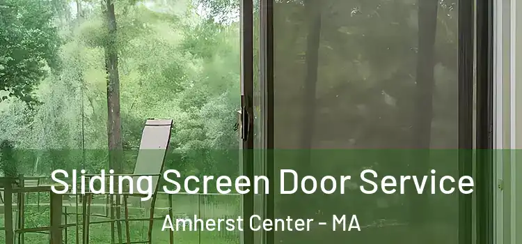  Sliding Screen Door Service Amherst Center - MA